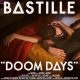 Get Bastille Doom Days Album Download - HQ Music Now! | Hubbastille: Explore the Fusion of Culture, Music & Creativity