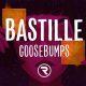 Decode Goosebumps: Bastille Lyrics Meaning &amp; Analysis | Hubbastille: Explore the Fusion of Culture, Music & Creativity