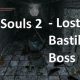 DS2 Lost Bastille Boss Guide: Conquer the Fortress! | Hubbastille: Explore the Fusion of Culture, Music & Creativity