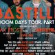 Get Ready: Bastille Tour Australia Dates & Tickets! | Hubbastille: Explore the Fusion of Culture, Music & Creativity