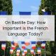 French Guide: How to Say Bastille Day in French [Tips] | Hubbastille: Explore the Fusion of Culture, Music & Creativity