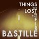 Decode Bastille: Things We Lost in the Fire Lyrics Explained | Hubbastille: Explore the Fusion of Culture, Music & Creativity