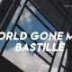 Bastille's "World Gone Mad" Lyrics: Meaning &amp; Impact | Hubbastille: Explore the Fusion of Culture, Music & Creativity