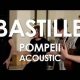 Watch Bastille Pompeii Live Acoustic | Stripped Down Version | Hubbastille: Explore the Fusion of Culture, Music & Creativity
