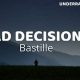 Unpacking: Bastille's "Bad Decisions" Lyrics Meaning & Impact | Hubbastille: Explore the Fusion of Culture, Music & Creativity