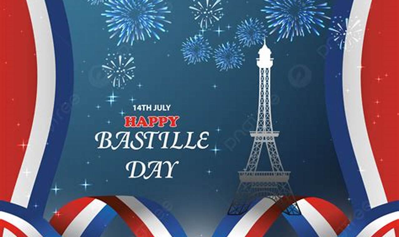 Get Free Bastille Day Images: Celebratory Visuals! | Hubbastille: Explore the Fusion of Culture, Music & Creativity