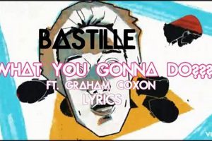 Decode Bastille: What You Gonna Do Lyrics Meaning & Impact Hubbastille: Explore the Fusion of Culture, Music & Creativity Decode Bastille: What You Gonna Do Lyrics Meaning & Impact | Hubbastille: Explore the Fusion of Culture, Music & Creativity