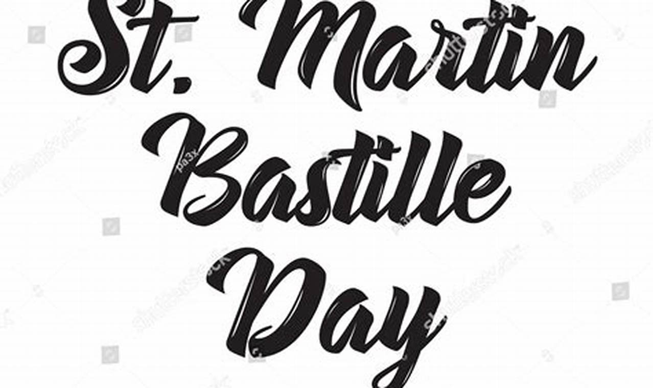 Celebrate St Martin Bastille Day: Island Festivities | Hubbastille: Explore the Fusion of Culture, Music & Creativity