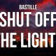 Bastille's "Shut Off The Lights" Lyrics: Deep Dive & Meaning | Hubbastille: Explore the Fusion of Culture, Music & Creativity