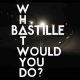 Decode: What Would You Do (Bastille Lyrics) Meaning? | Hubbastille: Explore the Fusion of Culture, Music & Creativity