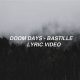 Meaning of Doomsday Lyrics Bastille: Song Analysis | Hubbastille: Explore the Fusion of Culture, Music & Creativity