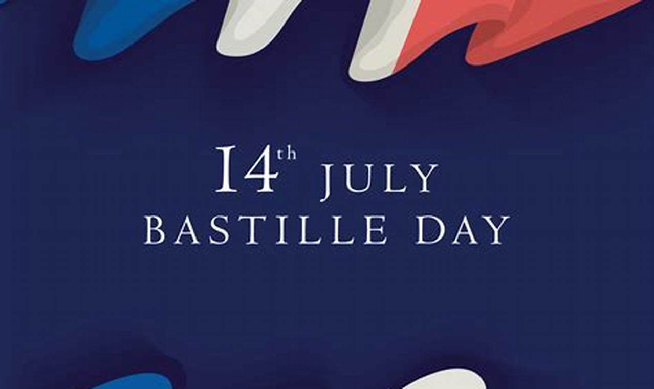What Was Original Bastille Day? History & Legacy | Hubbastille: Explore the Fusion of Culture, Music & Creativity